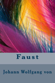 Faust - Johann Wolfgang von