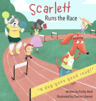 Scarlett Runs the Race Emily Heid Author