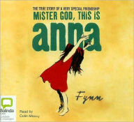 Mister God, This Is Anna - Fynn