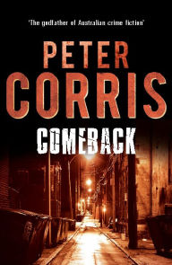 Comeback Peter Corris Author