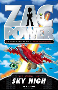 Sky High (Zac Power Series) H. I. Larry Author