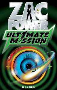 Zac Power: Ultimate Mission - H. I. Larry