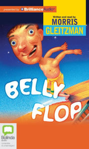 Belly Flop - Morris Gleitzman