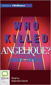 Who Killed Angelique? - Emma Darcy
