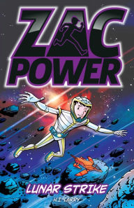 Zac Power: Lunar Strike - H. I. Larry