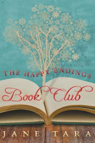 The Happy Endings Book Club Jane Tara Author