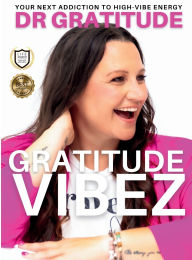 Gratitude Vibez Gratitude Author
