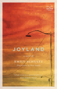 Joyland Emily Schultz Author