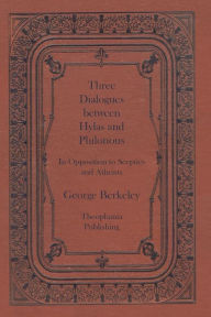 Three Dialogues between Hylas and Philonous - George Berkeley