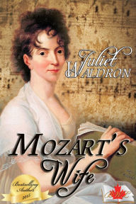 Mozart's Wife, Canadian Edition - Juliet Waldron