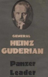 Panzer Leader Heinz Guderian Author