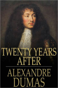 Twenty Years After Alexandre Dumas Author