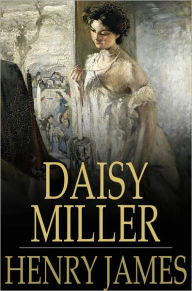 Daisy Miller: Original Version - Henry James