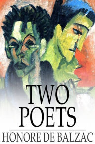 Two Poets Honore de Balzac Author