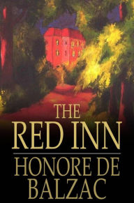 The Red Inn Honore de Balzac Author