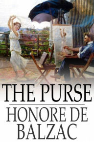 The Purse Honore de Balzac Author