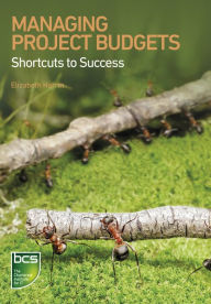 Managing Project Budgets: Shortcuts to success - Elizabeth Harrin
