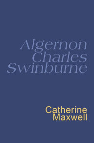 Swinburne: Everyman's Poetry: Everyman's Poetry Algernon Charles Swinburne Author