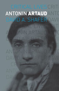 Antonin Artaud David A. Shafer Author