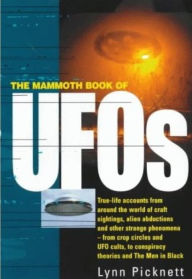 The Mammoth Book of UFOs Lynn Picknett Author