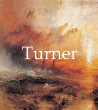 Turner (PagePerfect NOOK Book) Eric Shanes Author
