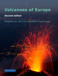 Volcanoes of Europe: Second edition Dougal Jerram Author