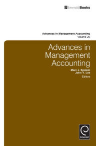 Advances in Management Accounting, Volume 20 - John Y. Lee