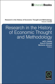 Research in the History of Economic Thought and Methodology 30A&B - Ross B. Emmett