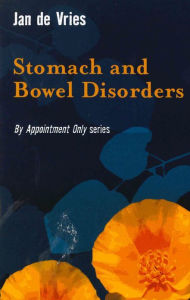 Stomach and Bowel Disorders Jan de Vries Author