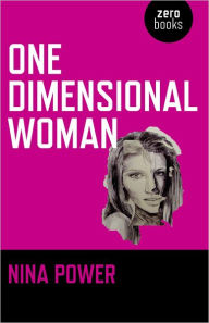 One Dimensional Woman Nina Power Author