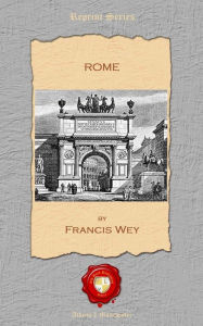 Rome Francis Wey Author