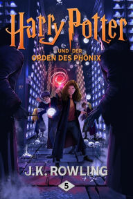 Harry Potter und der Orden des Phonix (Harry Potter and the Order of the Phoenix) (Harry Potter #5) J. K. Rowling Author