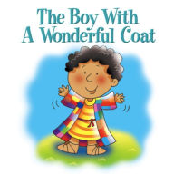 The Boy with the Wonderful Coat Juliet David Author