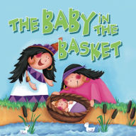 The Baby in the Basket Karen Williamson Author