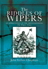 The Riddles Of Wipers: An Appreciation of the Trench Journal 