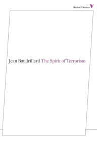 The Spirit of Terrorism Jean Baudrillard Author
