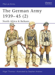 The German Army 1939-45 (2)