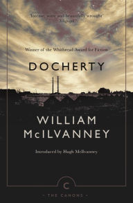 Docherty William McIlvanney Author