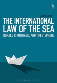 The International Law of the Sea Donald R Rothwell Author
