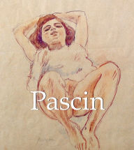 Pascin (PagePerfect NOOK Book) Alexandre Dupouy Author