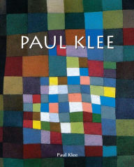 Paul Klee Paul Klee Author