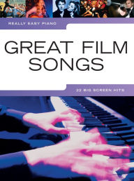 Really Easy Piano: Great Film Songs - Wise Publications