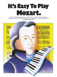 It's Easy To Play Mozart - Wise Publications