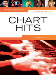 Really Easy Piano: Chart Hits No. 1 (Autumn/Winter 2015) - Wise Publications