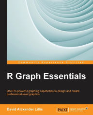R Graph Essentials David Alexander Lillis Author