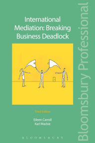 International Mediation: Breaking Business Deadlock - Eileen Carroll