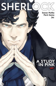 Sherlock Vol. 1: A Study in Pink Steven Moffat Author