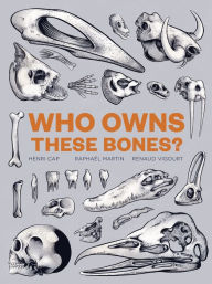Who Owns These Bones? Henri Cap Author