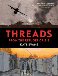 Threads: From the Refugee Crisis - Kate Evans