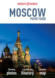 Insight Guides Pocket Moscow (Travel Guide eBook) Insight Guides Author